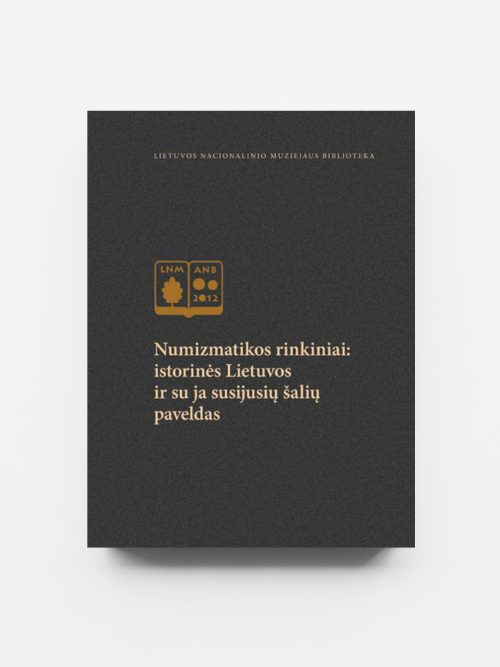 15.Numizmatikos rinkiniai istorinės Lietuvos ir su ja susijusių šalių paveldas